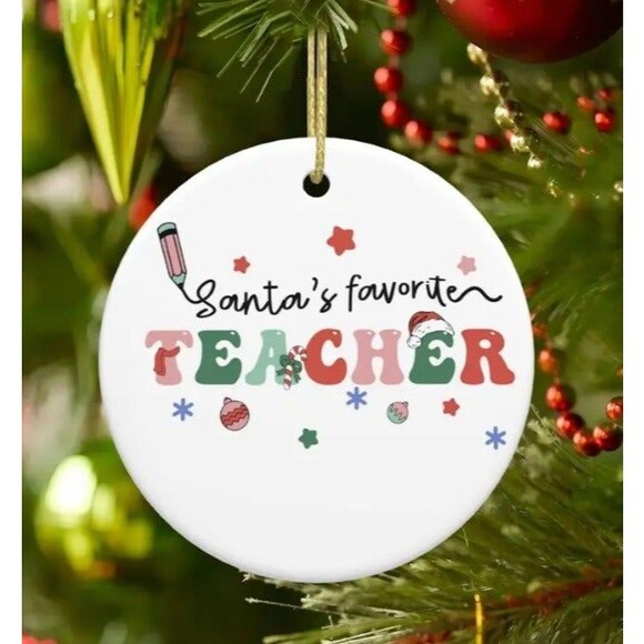 Santa's Favorite Teacher Christmas Ornament NEW - Picture 1 of 1